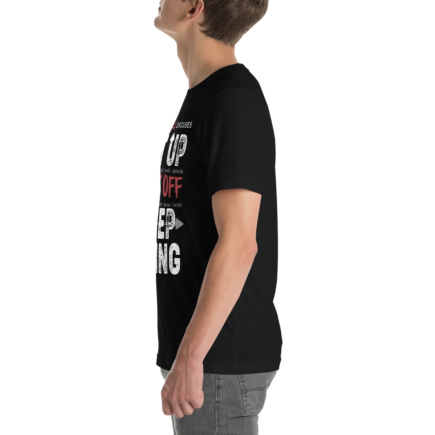 RESULTS KILL EXCUSES "KEEP GOING" MENS T-SHIRT