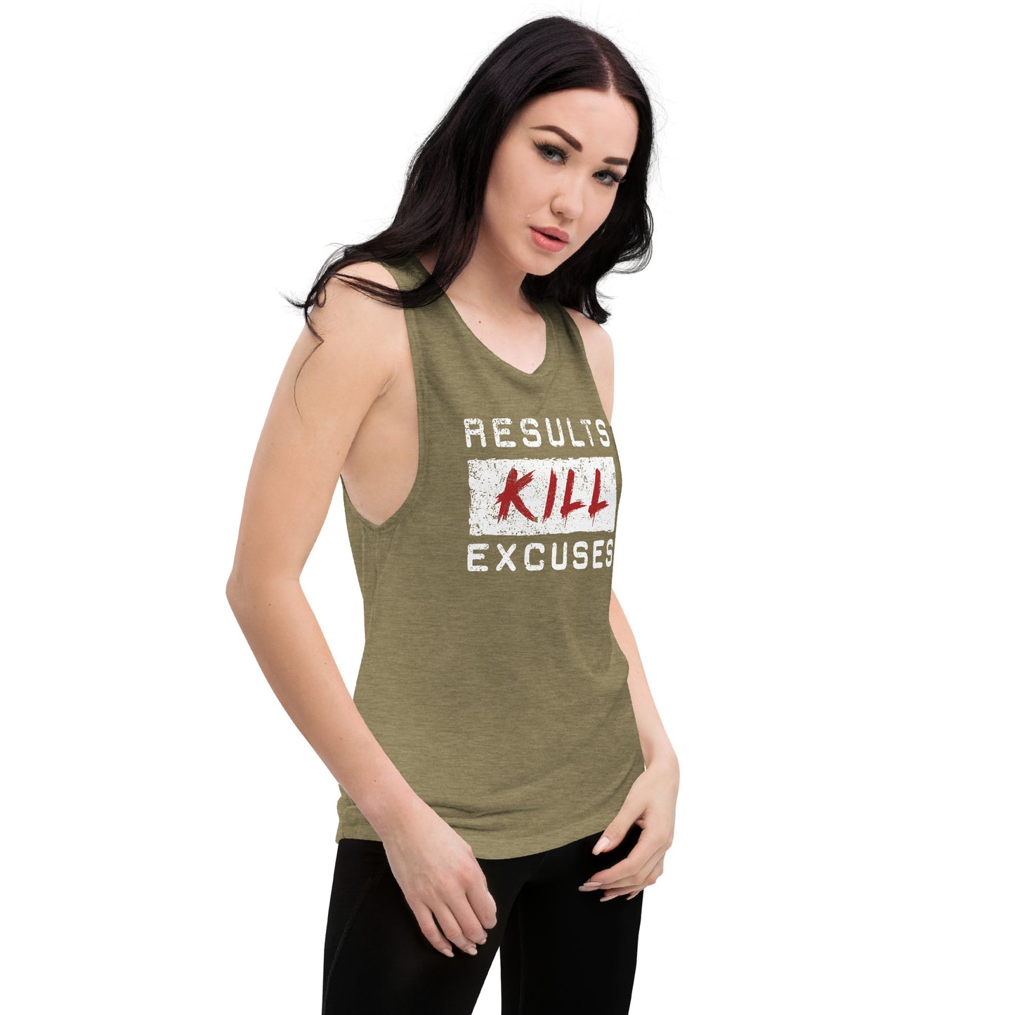 RESULTS KILL EXCUSES WOMENS Muscle Tank