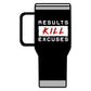 RESULTS KILL EXCUSES 20oz TUMBLER