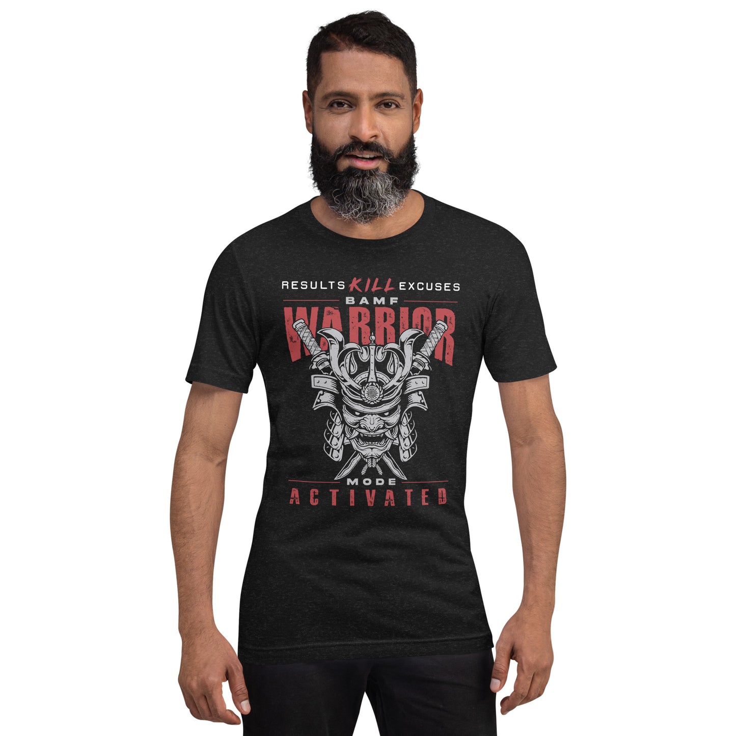 RESULTS KILL EXCUSES "BAMF WARRIOR" MEN'S T-SHIRT